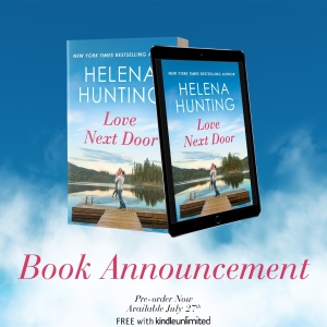 Photo announcement of Love Next Door by Helena Hunting 
